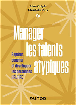 Broché Manager les talents atypiques de Crepin+ruty