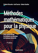 Broché Méthodes mathématiques pour la physique de 