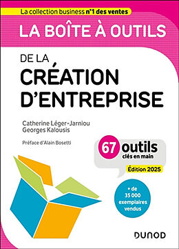 Broché La boîte à outils de la création d'entreprise : 67 outils clés en main de Leger-jarnioukalousi