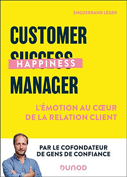 Broché Customer happiness manager de Leger-e