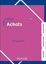 Broschiert Toute la fonction achats : savoir-être, savoir-faire, savoirs von Philippe Petit