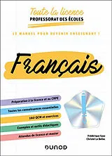 Broschiert Français : toute la licence professorat des écoles : le manuel pour devenir enseignant ! von Saez+le bellec