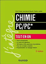 Broschiert Chimie PC, PC* : tout-en-un von Bruno; Baudin, Jean-Bernard; Lahitète, F. Fosset