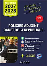Broschiert Policier adjoint, cadet de la République : sélection 2027-2028, catégorie C : tout-en-un von Alex policier et fie