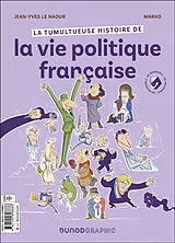 Broschiert La tumultueuse histoire de la vie politique française von Le naour+marko