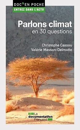 Broché Parlons climat : en 30 questions de Valérie; Cassou, Christophe Masson-Delmotte