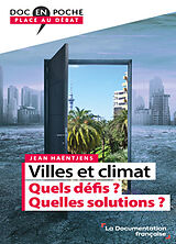 Broché Villes et climat : quels défis ? Quelles solutions ? de Jean Haëntjens