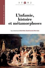 Broché L'infamie, histoire et métamorphoses de Guigou, baudis