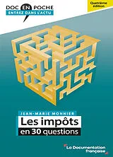 Broschiert Les impôts en 30 questions von Jean-Marie Monnier