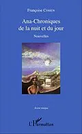 E-Book (pdf) Ana-Chroniques de la nuit et du jour von Cohen Francoise Cohen