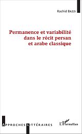 eBook (pdf) Permanence et variabilité dans le récit persan et arabe classique de Bazzi Rachid Bazzi