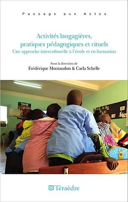 E-Book (pdf) Activités langagières, pratiques pédagogiques et rituels von Montandon Frederique Montandon