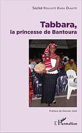 eBook (pdf) Tabbara, la princesse de Bantoura de Kouyate Kaba Diakite Sacke Kouyate Kaba Diakite