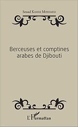 eBook (pdf) Berceuses et comptines arabes de Djibouti de Kassim Mohamed Souad Kassim Mohamed