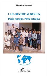 eBook (pdf) Labyrinthe algérien de Mauviel Maurice Mauviel