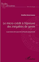 E-Book (pdf) Le micro-crédit à l'épreuve des inégalités de genre von Uwizeyimana Emeline Uwizeyimana