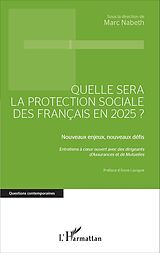 E-Book (pdf) Quelle sera la protection sociale des Français en 2025? von Nabeth Marc Nabeth