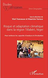 E-Book (pdf) Risque et adaptation climatique dans la région Tillabéri, Niger von Tarchiani Vieri Tarchiani
