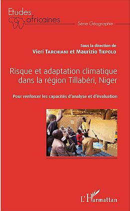 eBook (pdf) Risque et adaptation climatique dans la région Tillabéri, Niger de Tarchiani Vieri Tarchiani