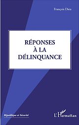 E-Book (pdf) Réponses à la délinquance von Dieu Francois Dieu