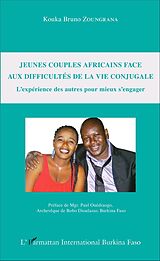 E-Book (pdf) Jeunes couples africains face aux difficultés de la vie conjugale von Zoungrana Kouka Bruno Zoungrana
