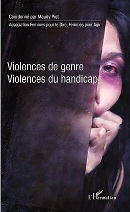 E-Book (pdf) Violences de genre, violences du handicap von Piot Maudy Piot