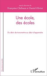 eBook (pdf) Une école, des écoles de Chebaux Francoise Chebaux