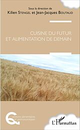 eBook (pdf) Cuisine du futur et alimentation de demain de Kilien Stengel Kilien Stengel