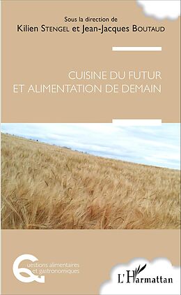 E-Book (pdf) Cuisine du futur et alimentation de demain von Kilien Stengel Kilien Stengel