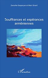 eBook (pdf) Souffrances et espérances arméniennes de Gasparyan Zarouhie Gasparyan