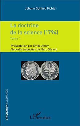 eBook (pdf) La doctrine de la science (1794) de Gottlieb Fichte Johann Gottlieb Fichte