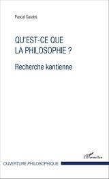 eBook (pdf) Qu'est-ce que la philosophie ? de Gaudet Pascal Gaudet