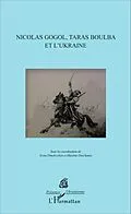 E-Book (pdf) Nicolas Gogol, Taras Boulba et l'Ukraine von Deschanet Maxime Deschanet