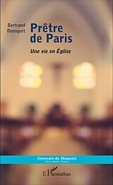 eBook (pdf) Prêtre de Paris de Bousquet Bertrand Bousquet