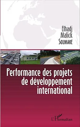 E-Book (pdf) Performance des projets de développement international von Soumare Elhadji Malick Soumare