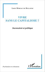 eBook (pdf) Vivre sans le capitalisme ? de Moreau de Bellaing Louis Moreau de Bellaing