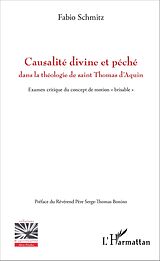 eBook (pdf) Causalité divine et péché dans la théologie de saint Thomas d'Aquin de Schmitz Fabio Schmitz