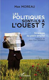 eBook (pdf) Les politiques sont-ils à l'ouest ? de Moreau Max Moreau