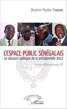 E-Book (pdf) L'espace public sénégalais von Thioune Birahim THIOUNE