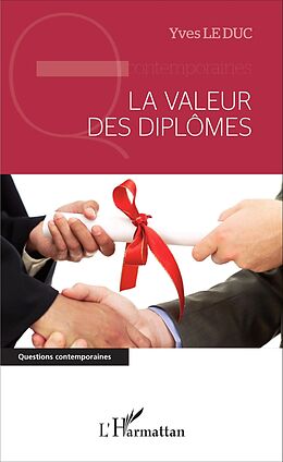 E-Book (pdf) La valeur des diplômes von Le Duc Yves Le Duc