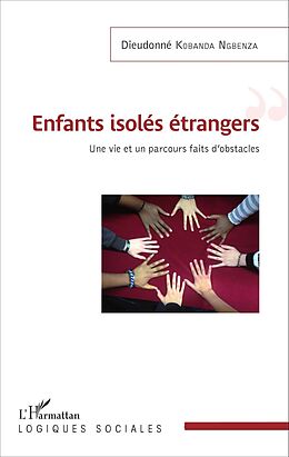 eBook (pdf) Enfants isolés étrangers de Kobanda Ngbenza Dieudonne Kobanda Ngbenza