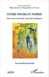 eBook (pdf) Entre physis et nomos de Dalla Piazza Serge Dalla Piazza