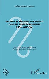 eBook (pdf) Pauvreté et résilience des enfants dans les mines de diamant de Mukendi Mpinga Hubert Mukendi Mpinga