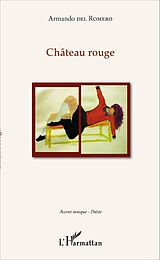 E-Book (pdf) Château rouge von Del Romero Armando Del Romero