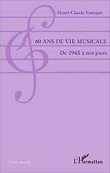 eBook (pdf) 60 ans de vie musicale de Fantapie Henri-Claude Fantapie