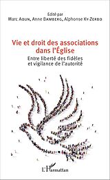 E-Book (pdf) Vie et droit des associations dans l'Eglise von Aoun Marc Aoun