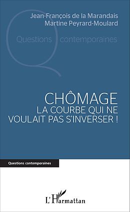 eBook (pdf) Chômage de de la Marandais Jean-Francois de la Marandais