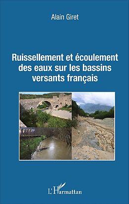 E-Book (pdf) Ruissellement et écoulement des eaux sur les bassins versants français von Giret Alain Giret