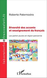 eBook (pdf) Diversité des accents et enseignement du français de Paternostro Roberto Paternostro