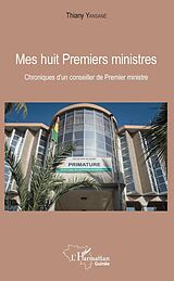 eBook (pdf) Mes huit Premiers ministres de Yansane Thiany Yansane